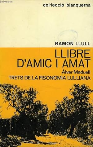 Seller image for LLIBRE D'AMIC I AMAT for sale by Le-Livre