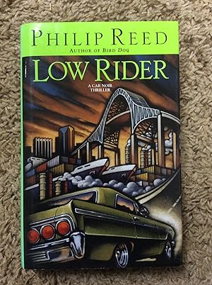 Seller image for Low Rider: A Car Noir Thriller for sale by Book Nook
