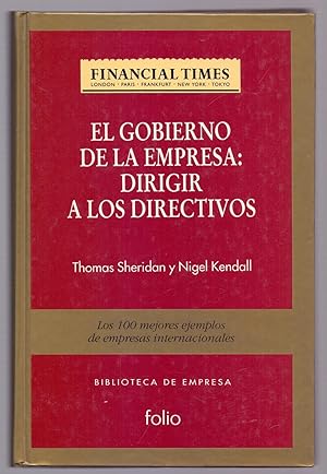 Seller image for EL GOBIERNO DE LA EMPRESA: DIRIGIR A LOS DIRECTIVOS for sale by Libreria 7 Soles
