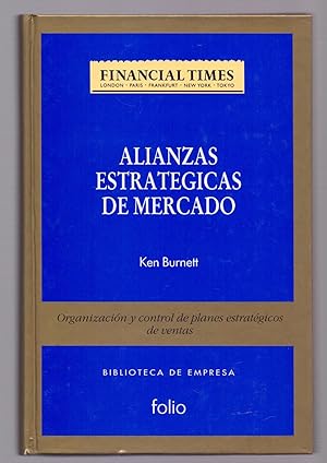 Seller image for ALIANZAS ESTRATEGICAS DE MERCADO for sale by Libreria 7 Soles