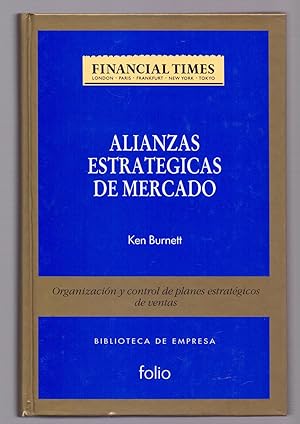 Imagen del vendedor de ALIANZAS ESTRATEGICAS DE MERCADO a la venta por Libreria 7 Soles