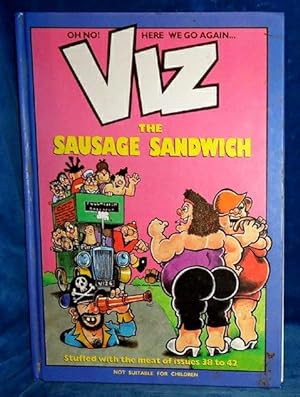 VIZ THE SAUSAGE SANDWICH Stuffed with the porkiest pages from issues 38 to 42