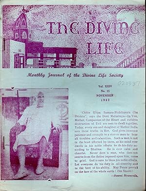Bild des Verkufers fr The Divine Life: The Official Organ of the Divine Life Society; Vol. XXIV, No 11; November, 1962 zum Verkauf von Dorley House Books, Inc.