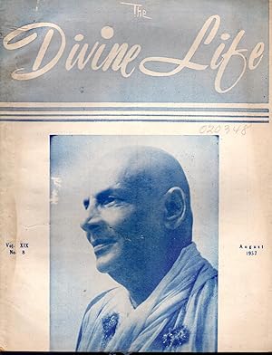 Imagen del vendedor de The Divine Life: The Official Organ of the Divine Life Society; Vol. XIX, No 8; August, 1957 a la venta por Dorley House Books, Inc.