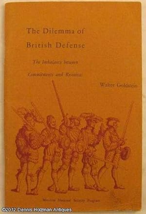 The Dilemma of British Defense: The Imbalance Between Commitments and Resources