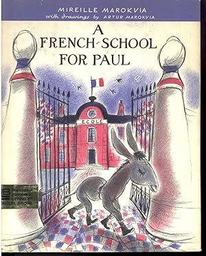Imagen del vendedor de A FRENCH SCHOOL FOR PAUL a la venta por Windy Hill Books