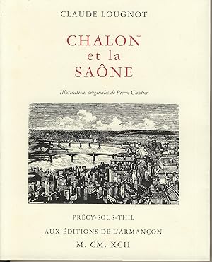 Bild des Verkufers fr Chalon et la Sane zum Verkauf von Sylvain Par