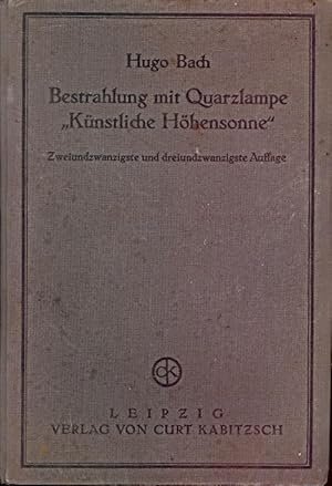 Bestrahlung mit Quarzlampe "Künstliche Höhensonne".