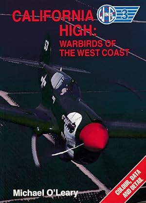 Seller image for California High: Warbirds of the West Coast. Wings No. 3 for sale by Barter Books Ltd