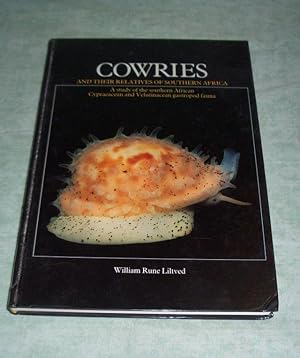 Cowries and their relatives of Southern Africa. A study of the Southern African Cypraeacean and V...