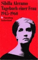 Imagen del vendedor de Tagebuch einer Frau 1945 - 1960 a la venta por Der Ziegelbrenner - Medienversand