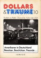 Seller image for Dollars & Trume - Studien zu Politik, konomie, Kultur der USA Nr. 10 for sale by Der Ziegelbrenner - Medienversand