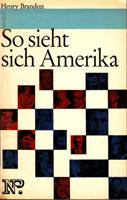 Bild des Verkufers fr So sieht sich Amerika zum Verkauf von Der Ziegelbrenner - Medienversand