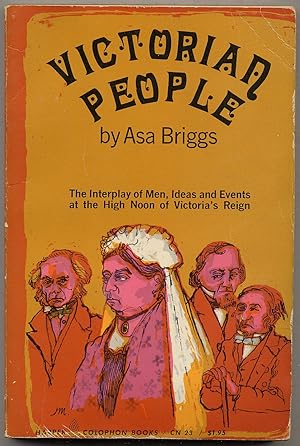 Seller image for Victorian People: A Reassessment of Persons and Themes 1851-67 for sale by Between the Covers-Rare Books, Inc. ABAA