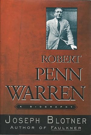 Seller image for Robert Penn Warren a Biography for sale by Mom and Pop's Book Shop,
