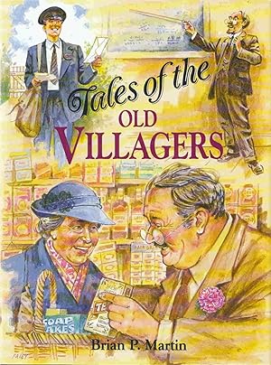 Seller image for Tales of the Old Villagers for sale by C P Books Limited