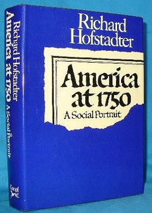 Seller image for America at 1750: A Social Portrait for sale by Alhambra Books