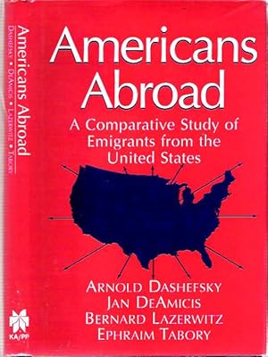 Seller image for Americans Abroad : A Comparative Study of Emigrants from the United States for sale by Mike's Library LLC