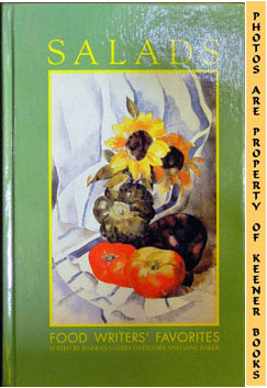 Image du vendeur pour Salads - Food Writers' Favorites : Quick & Easy Recipes mis en vente par Keener Books (Member IOBA)