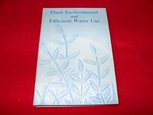 Plant Environment and Efficient Water Use