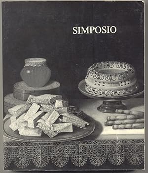 Bild des Verkufers fr SIMPOSIO. Cerimonie e apparati. Catalogo della mostra. ottobre 1983. zum Verkauf von studio bibliografico pera s.a.s.