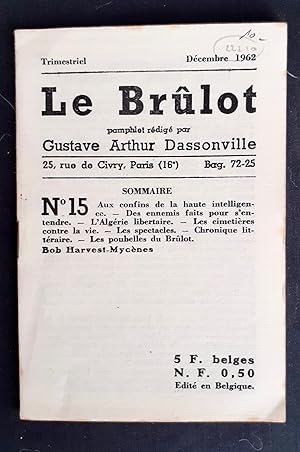 Le Brûlot - N°15 - Pamphlet rédigé par Gustave-Arthur Dassonville - Décembre 1962 -