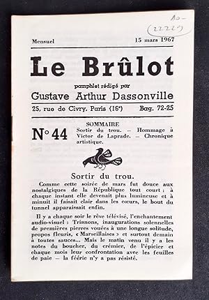 Le Brûlot - N°44 - Pamphlet rédigé par Gustave-Arthur Dassonville - 15 mars 1967 -