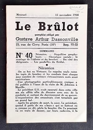 Bild des Verkufers fr Le Brlot - N40 - Pamphlet rdig par Gustave-Arthur Dassonville - 15 novembre1966 - zum Verkauf von Le Livre  Venir
