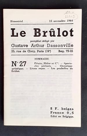 Seller image for Le Brlot - N27 - Pamphlet rdig par Gustave-Arthur Dassonville - 15 novembre 1964 - for sale by Le Livre  Venir