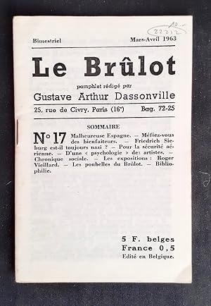 Bild des Verkufers fr Le Brlot - N17 - Pamphlet rdig par Gustave-Arthur Dassonville - Mars-Avril 1963 - zum Verkauf von Le Livre  Venir