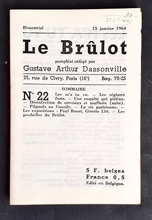 Bild des Verkufers fr Le Brlot - N22 - Pamphlet rdig par Gustave-Arthur Dassonville - 15 janvier 1964 - zum Verkauf von Le Livre  Venir