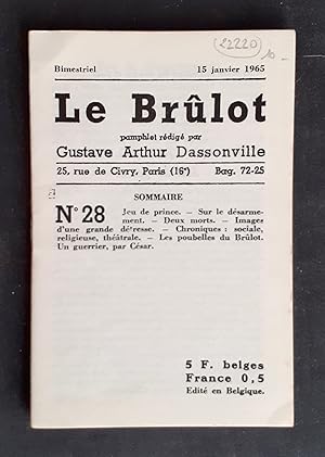 Bild des Verkufers fr Le Brlot - N28 - Pamphlet rdig par Gustave-Arthur Dassonville - 15 janvier 1965 - zum Verkauf von Le Livre  Venir