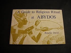 A Guide to Religious Ritual at Abydos