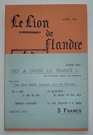 Revue Le Lion de Flandre Artois Boulonnais Hainaut Thiérache Vermandois Ponthieu - N° 4 - Avril 1941