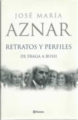 Imagen del vendedor de RETRATOS Y PERFILES. DE FRAGA A BUSH a la venta por Librera Cajn Desastre