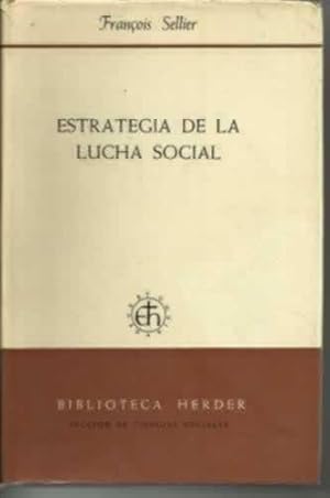 Image du vendeur pour ESTRATEGIA DE LA LUCHA SOCIAL mis en vente par Librera Cajn Desastre