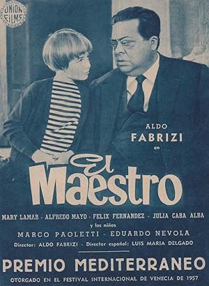 EL MAESTRO: Director: Aldo Fabrizi - Actores: Mary Lamar, Alfredo Mayo, Félix Fernández/ Publicid...