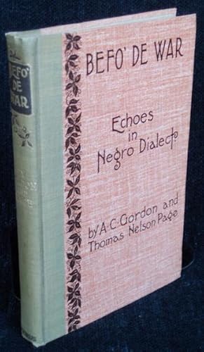 Image du vendeur pour Befo' De War: Echoes in Negro Dialect mis en vente par Washington Square Autographed Books
