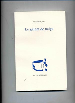 Immagine del venditore per LE GALANT DE NEIGE. venduto da Librairie CLERC