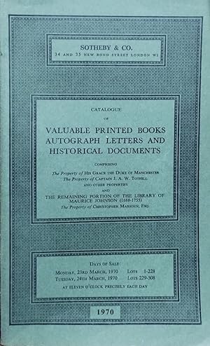 CATALOGUE OF VALUABLE PRINTED BOOKS, AUTOGRAPH, LETTERS AND HISTORICAL DOCUMENTS