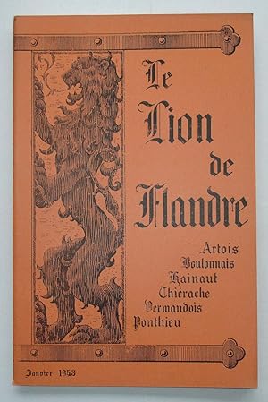 Revue Le Lion de Flandre Artois Boulonnais Hainaut Thiérache Vermandois Ponthieu - N° 25 - Janvie...