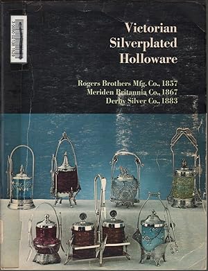 Seller image for Victorian Silverplated Holloware for sale by Jonathan Grobe Books