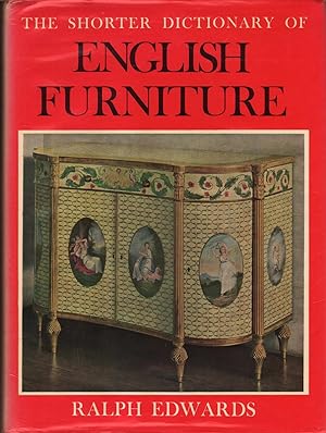 Seller image for The Shorter Dictionary Of English Furniture for sale by Jonathan Grobe Books