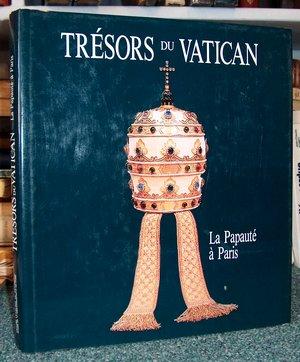 Trésors du Vatican. La papauté à Paris