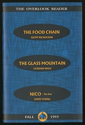 Seller image for The Overlook Reader: The Food Chain, The Glass Mountain, Nico for sale by Between the Covers-Rare Books, Inc. ABAA