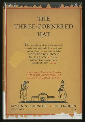 The Three-Cornered Hat by Pedro Antonio de Alarcón The Three-Cornered Hat by Pedro Antonio de Alarcón
