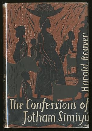 Bild des Verkufers fr The Confessions of Jotham Simiyu zum Verkauf von Between the Covers-Rare Books, Inc. ABAA