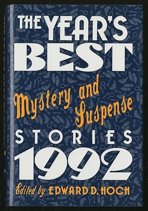 Bild des Verkufers fr The Year's Best Mystery and Suspense Stories 1992 zum Verkauf von Between the Covers-Rare Books, Inc. ABAA