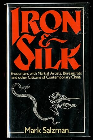 Image du vendeur pour Iron & Silk mis en vente par Between the Covers-Rare Books, Inc. ABAA
