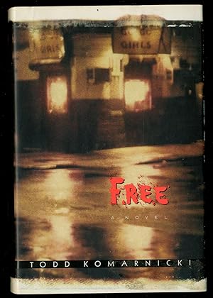 Image du vendeur pour Free mis en vente par Between the Covers-Rare Books, Inc. ABAA